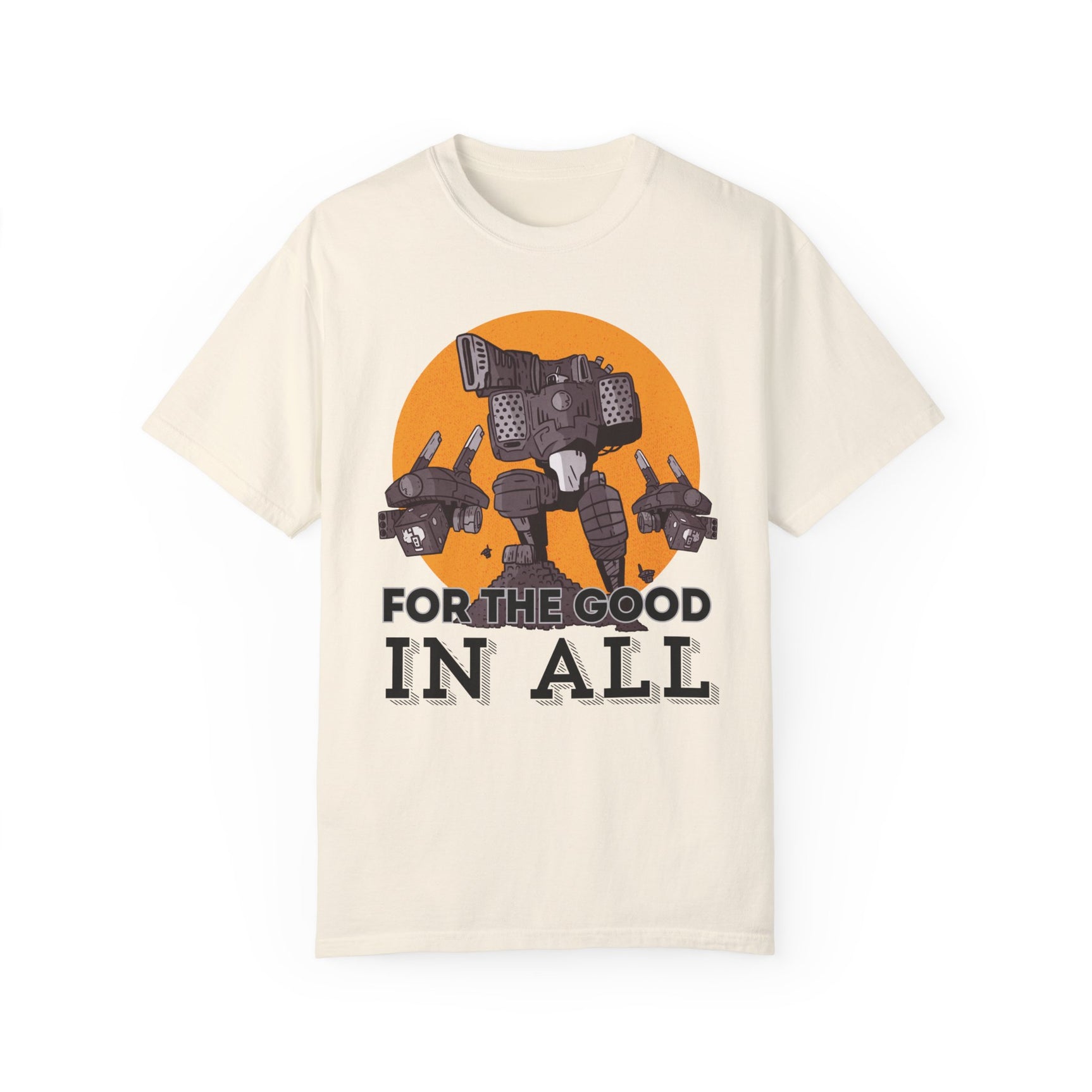 For the Good In All T-shirt