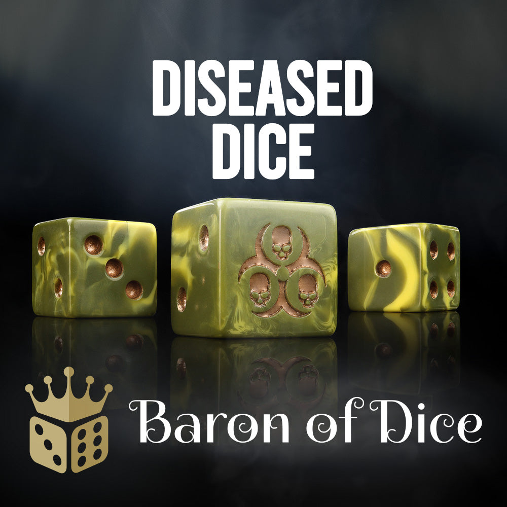 Diseased Dice