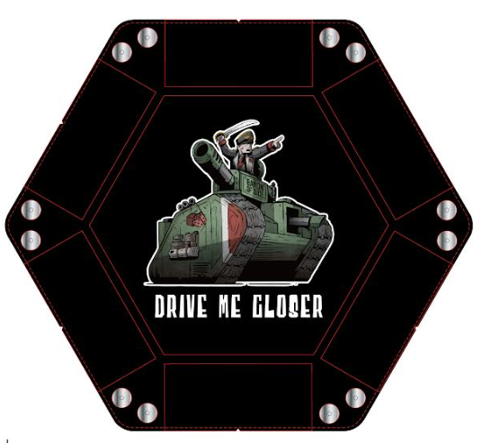 DRIVE ME CLOSER! | Premium Dice Tray