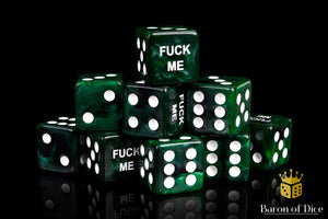 F*** Me Dice - Green